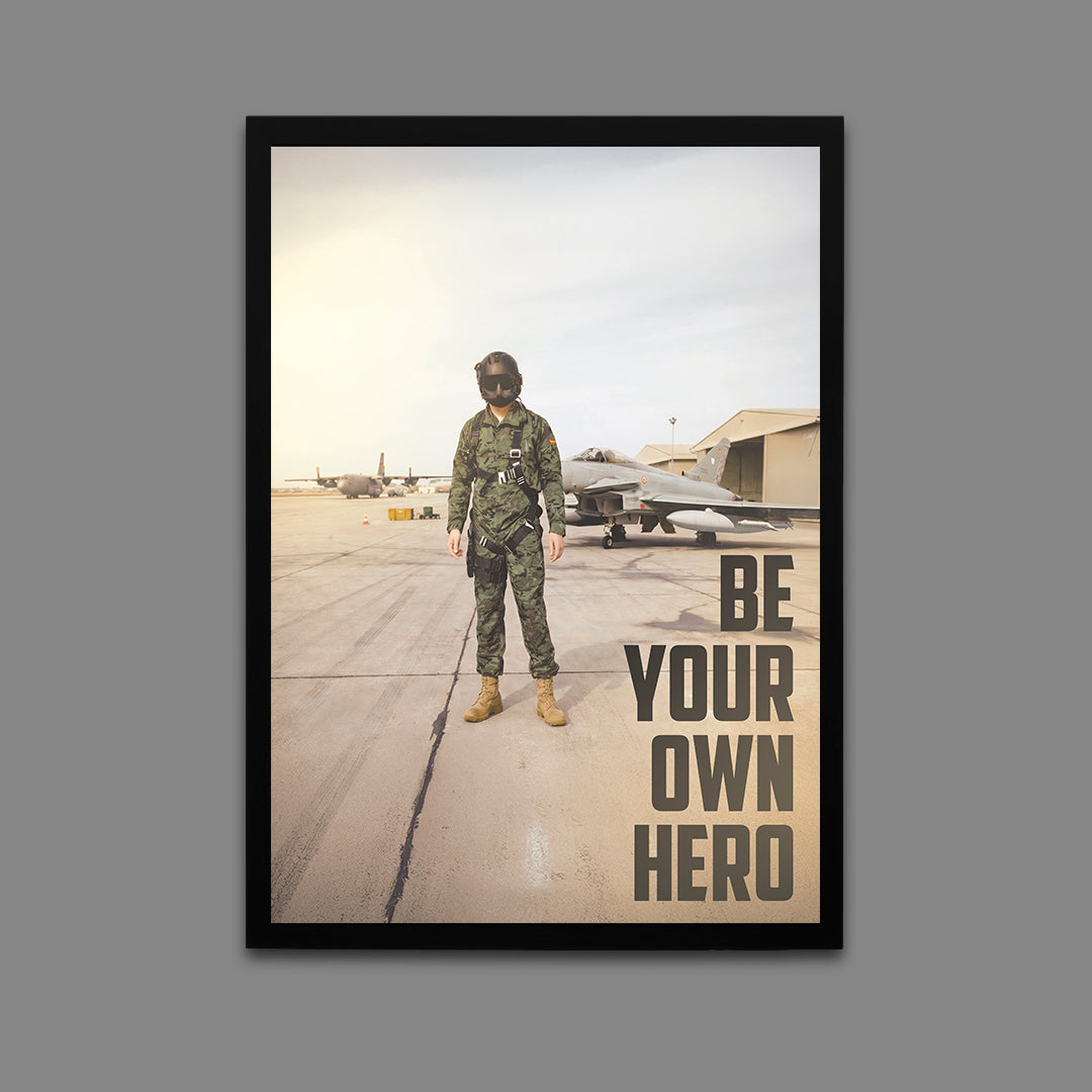 BE YOUR OWN HERO | PÓSTER